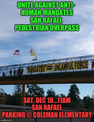 San Rafael CA protest 12-18-21